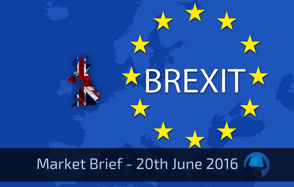 Read more about the article Market Brief – Monday 20th June 2016