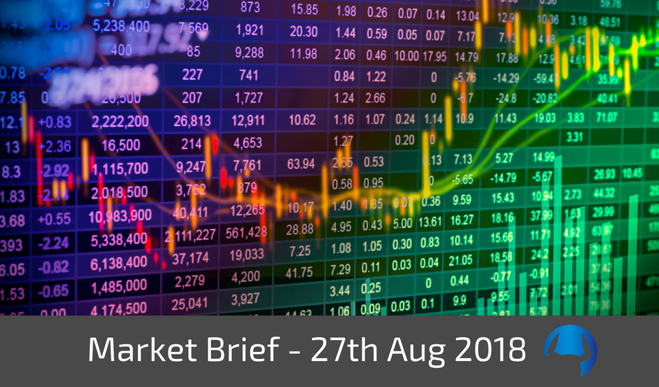 Read more about the article Market Brief – Monday 27th August 2018