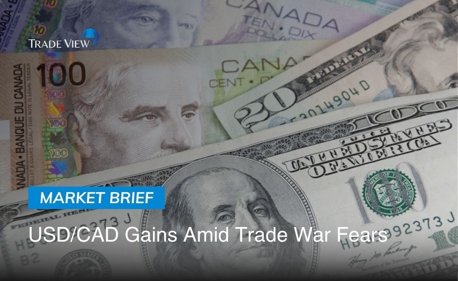 Read more about the article USD/CAD Gains Amid Trade War Fears